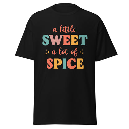 "A Little Sweet, A Lot of Spice" Bartender T-Shirt