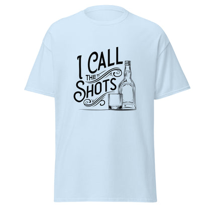 "I Call the Shots" Bartender Tee