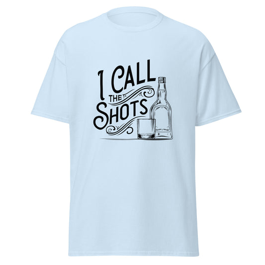 "I Call the Shots" Bartender Tee