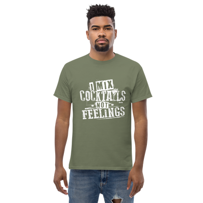 "I Mix Cocktails, Not Feelings" Bartender Tee