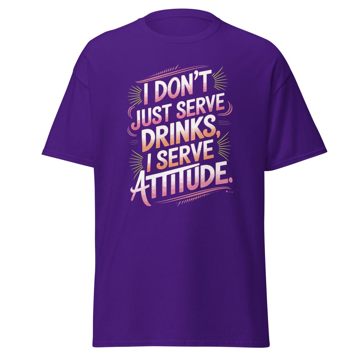 "I Don’t Just Serve Drinks, I Serve Attitude" Bartender T-shirt