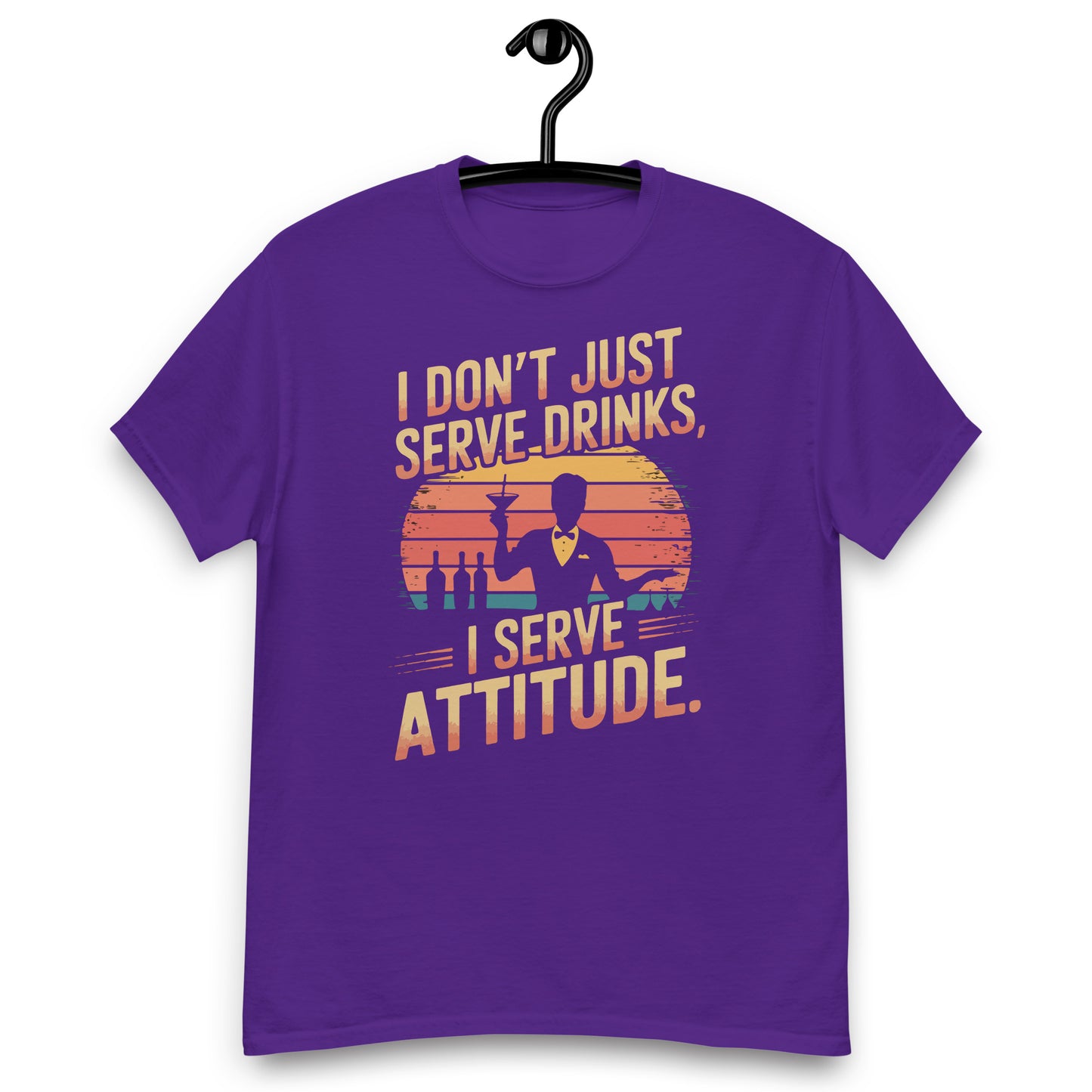 "I Don’t Just Serve Drinks, I Serve Attitude" Bartender Tee