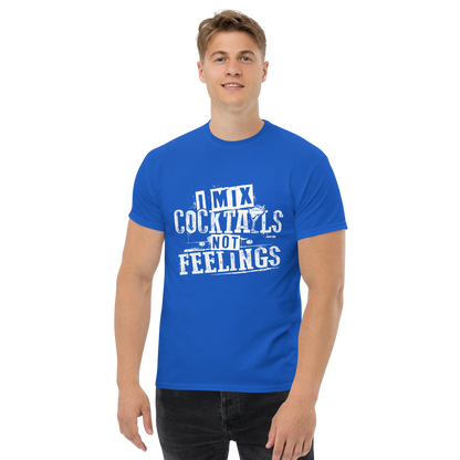 "I Mix Cocktails, Not Feelings" Bartender Tee