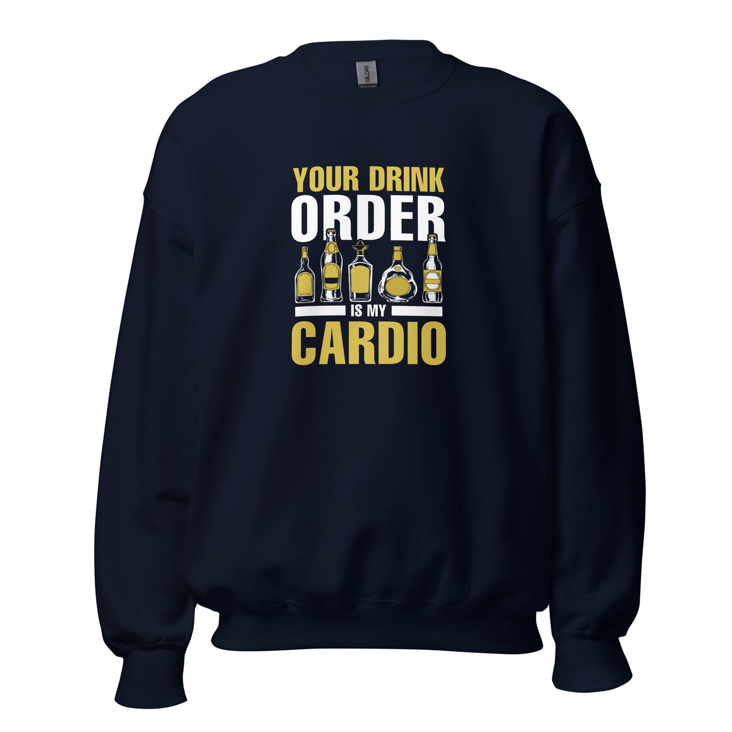 "Your Drink Order is my Cardio" Bartender Sweatshirt