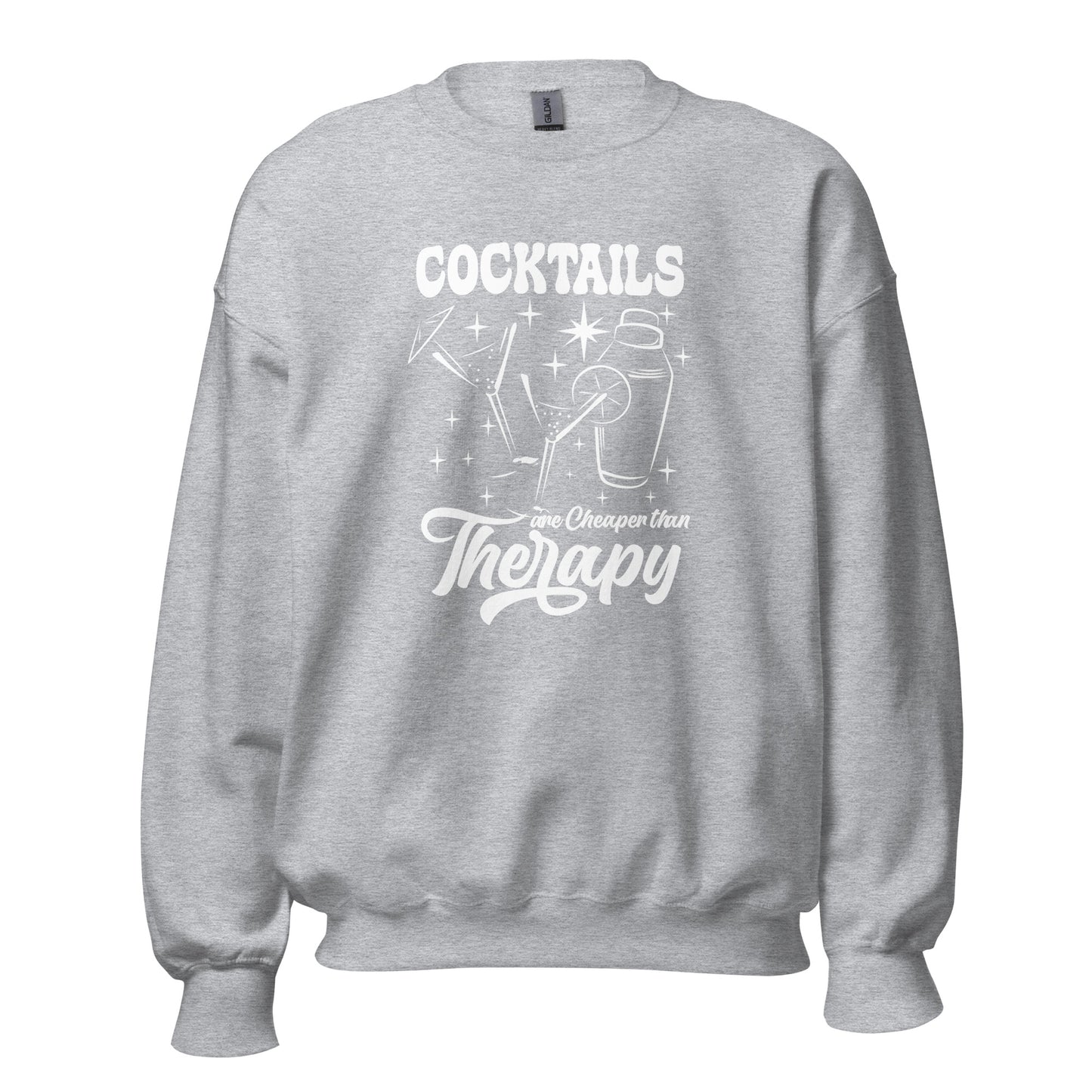 "Cocktails are Cheaper than Therapy" Bartender Sweatshirt