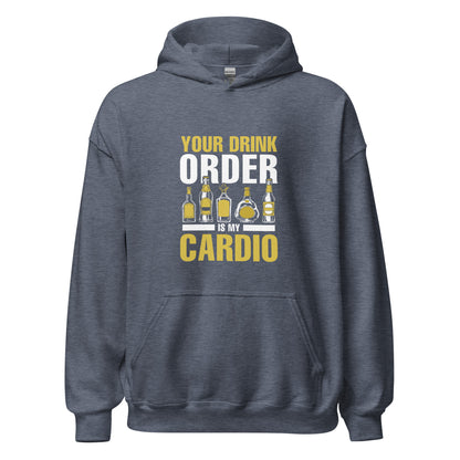 "Your Drink Order is my Cardio" Bartender Hoodie