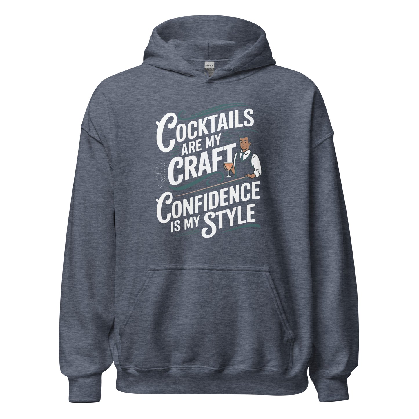 "Cocktails Are My Craft, Confidence Is My Style" Bartender Hoodie