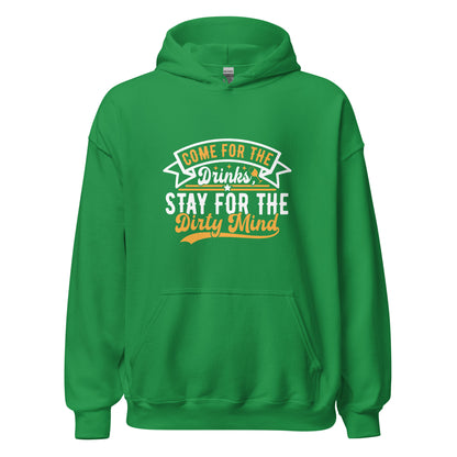 "Come for the Drinks Stay for the Dirty Mind" Bartender Hoodie