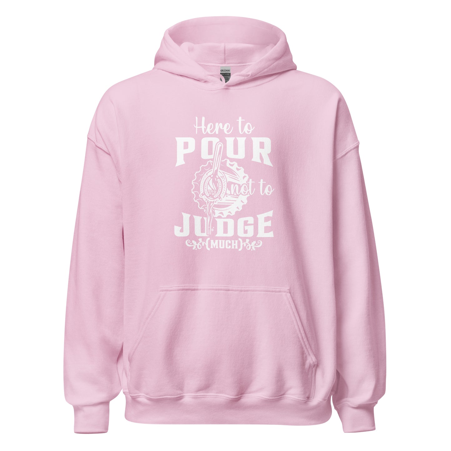 "Here to Pour Not to Judge Much" Bartender Hoodie