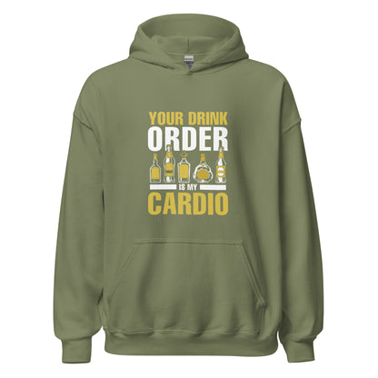 "Your Drink Order is my Cardio" Bartender Hoodie