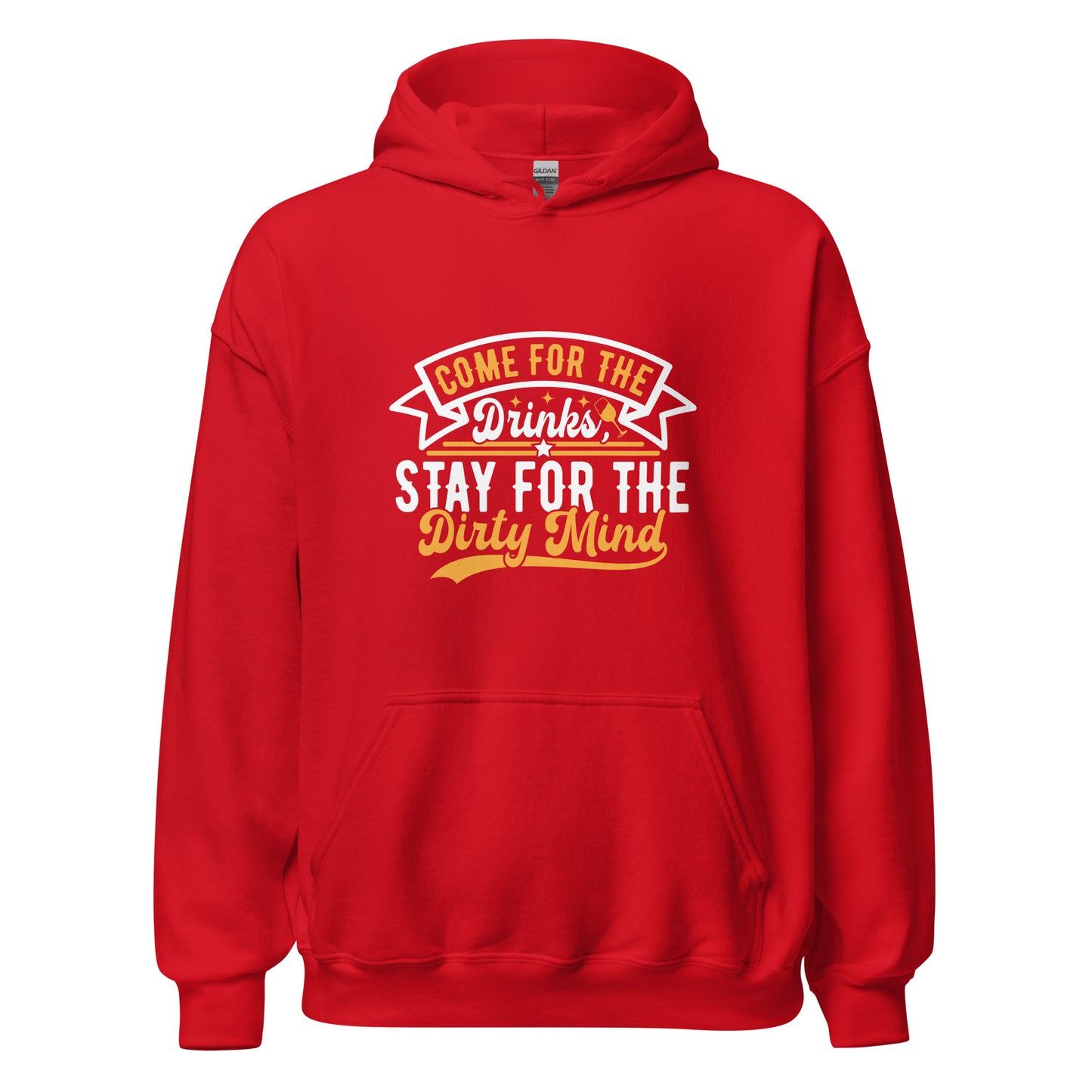 "Come for the Drinks Stay for the Dirty Mind" Bartender Hoodie