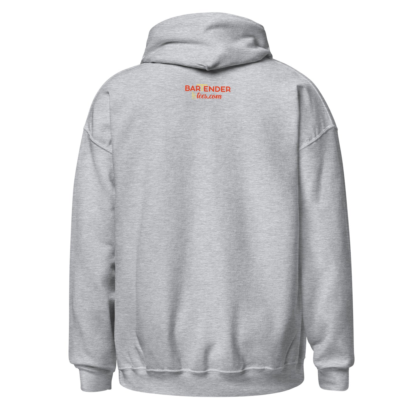 "Here to Pour Not to Judge Much" Bartender Hoodie