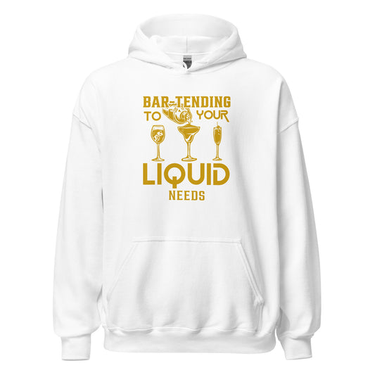 "Bar-Tending to Your Liquid Needs" Bartender Hoodie