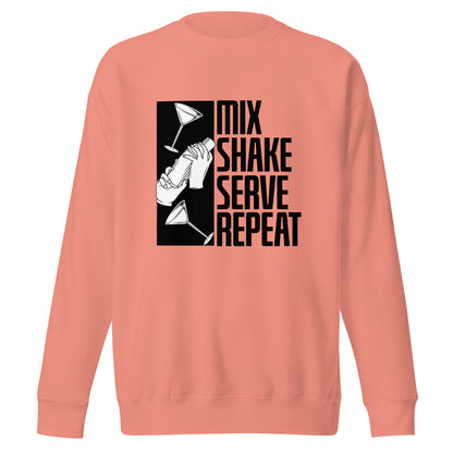 "Mix Shake Serve Repeat" Bartender Sweatshirt