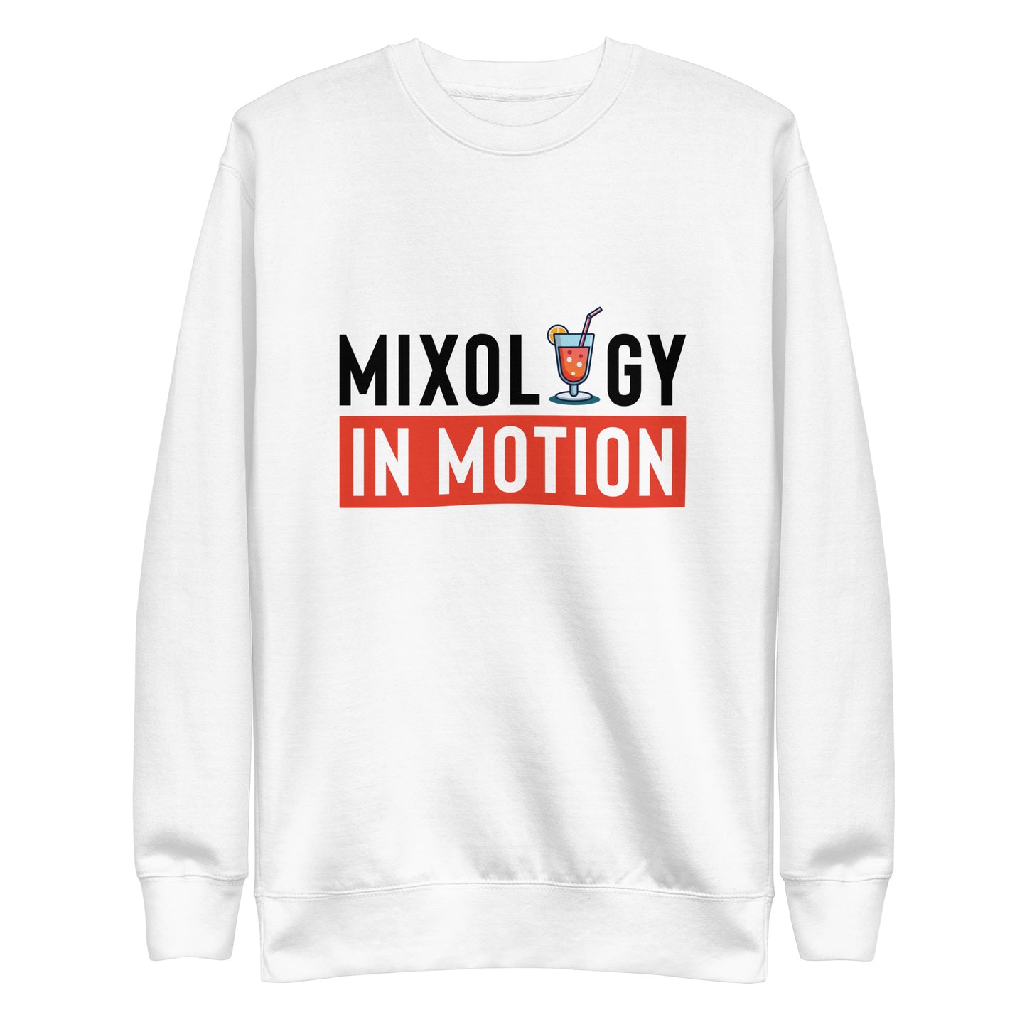 "Mixology in Motion" Bartender Sweatshirt