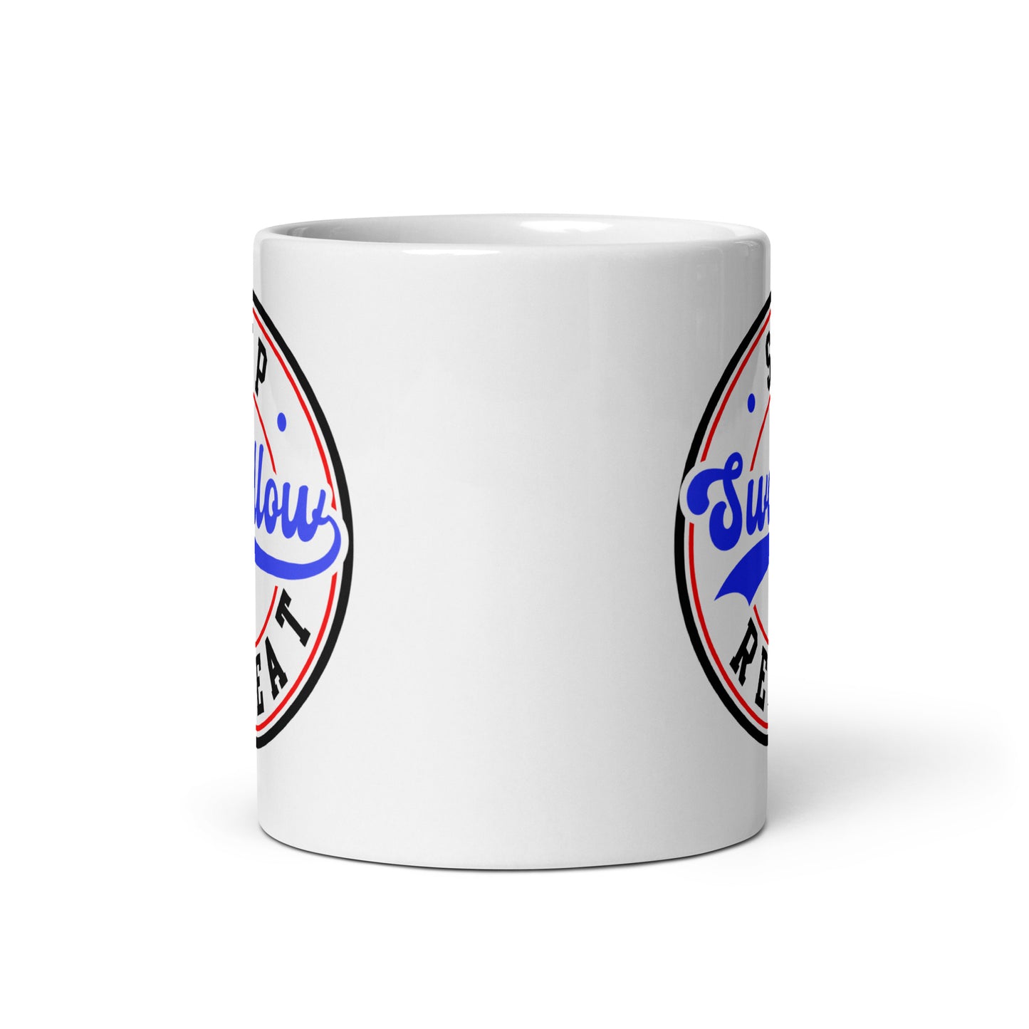 "Sip Swallow Repeat" White Glossy Mug