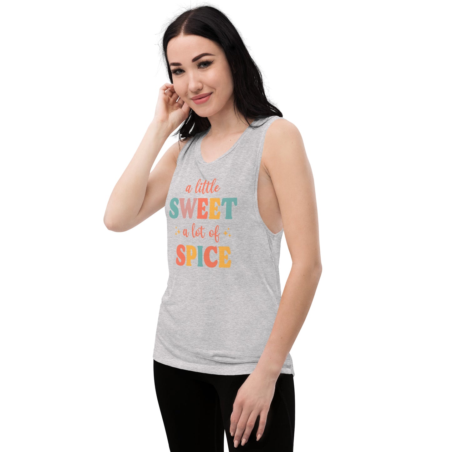 "A Little Sweet A Lot of Spice" Women's Muscle Tank