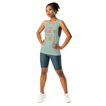 "A Little Sweet A Lot of Spice" Women's Muscle Tank