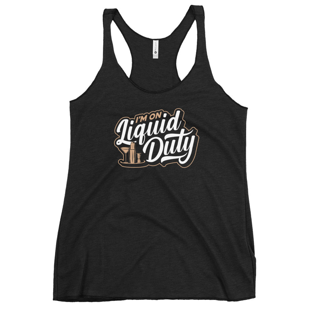 "I'm on Liquid Duty" Women's Bartender Tank