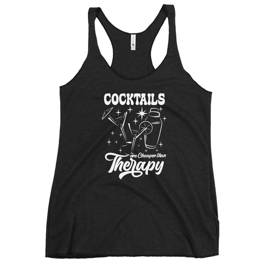 "Cocktails are Cheaper than Therapy" Women's Bartender Tank